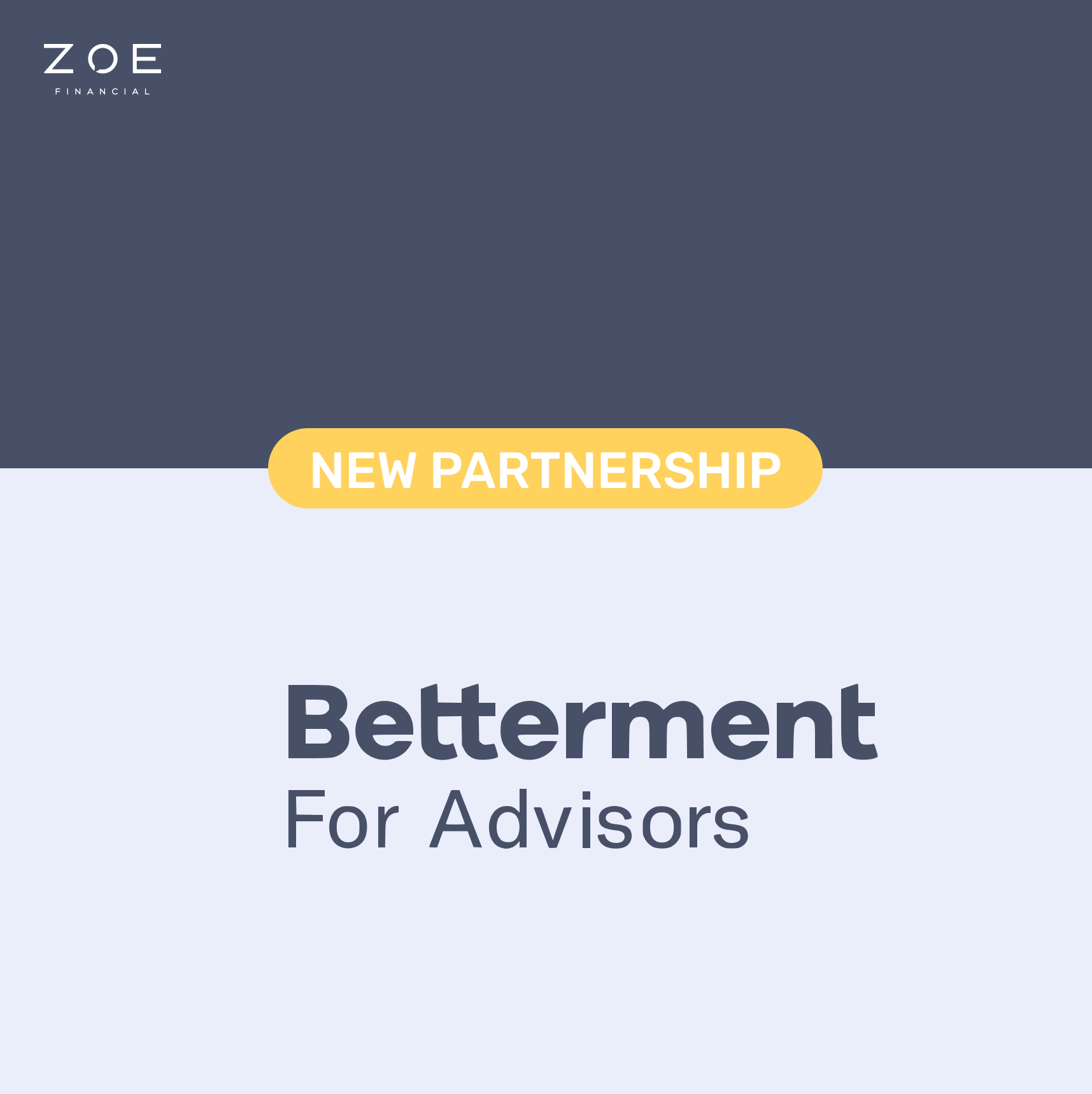 Zoe Press | Betterment For Advisors