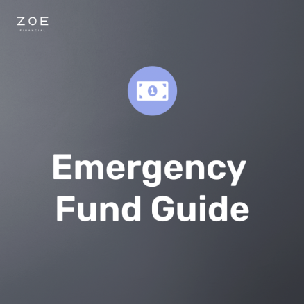 Zoe Financial _ Guides and White papers _ Emergency Fund Guide