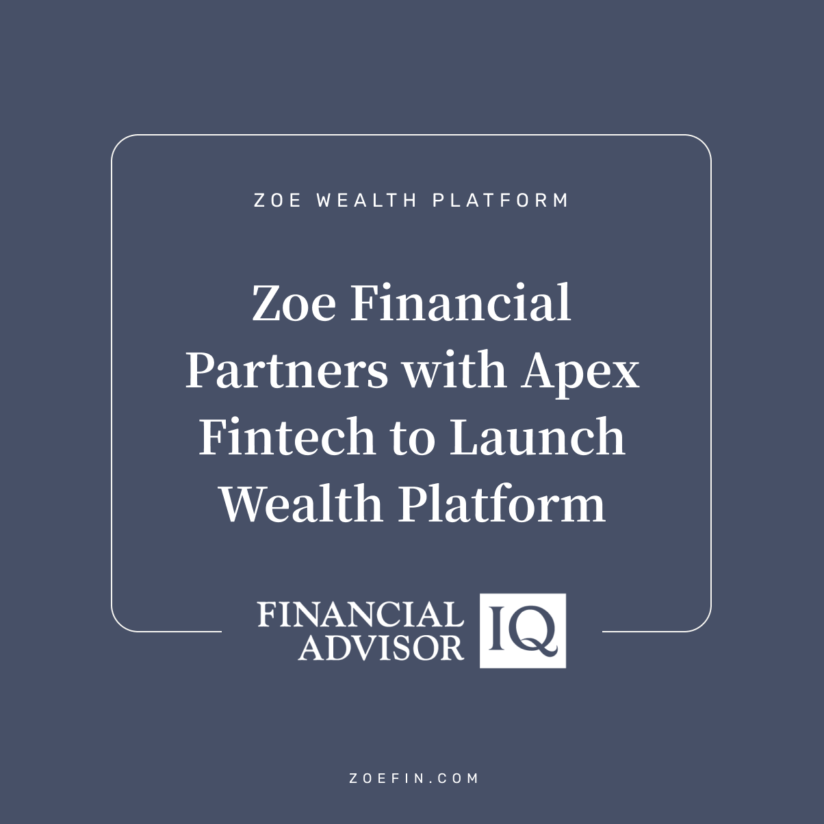 https://zoefin.com/wp-content/uploads/2023/02/Financial-Advisor-IQ.png