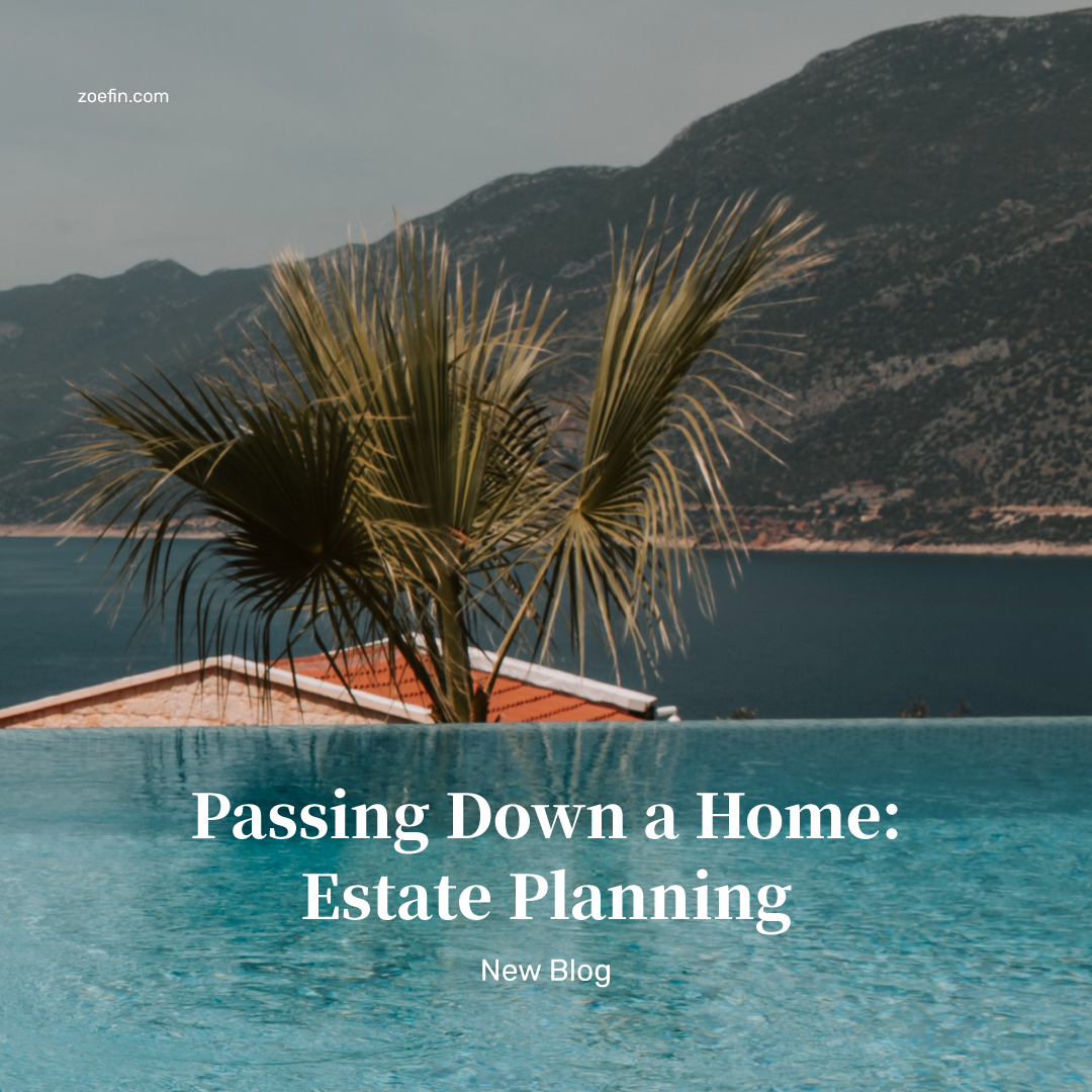 | Passing Down a Home |