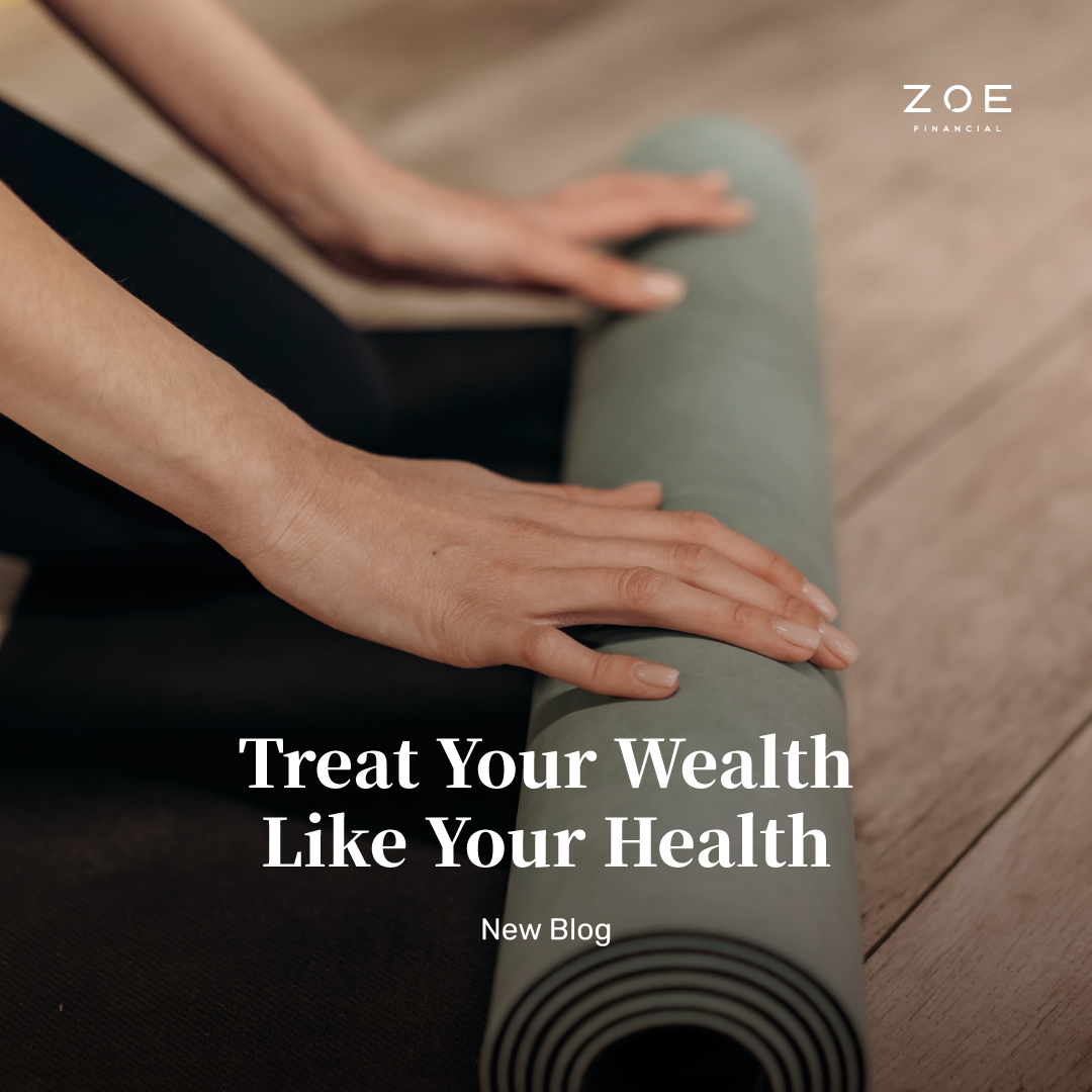 Treat Your Wealth Like Your Health