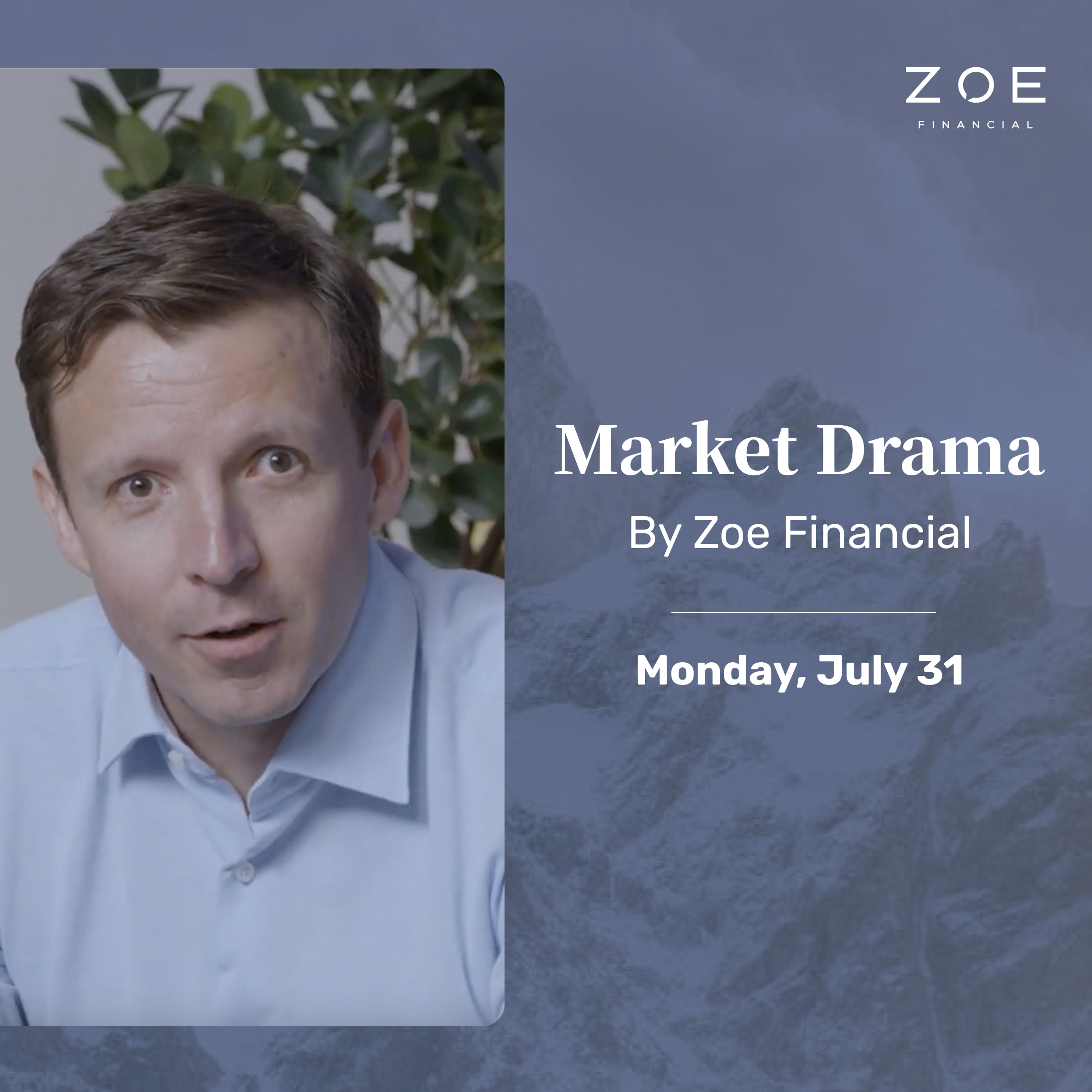 Market Drama July 31, 2023