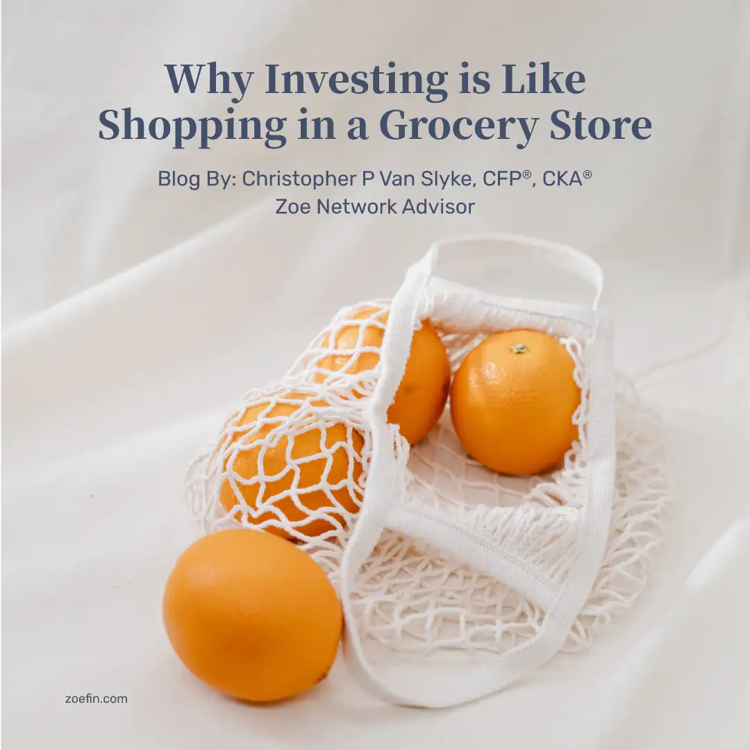 Why Investing is Like Shopping In a Grocery Store