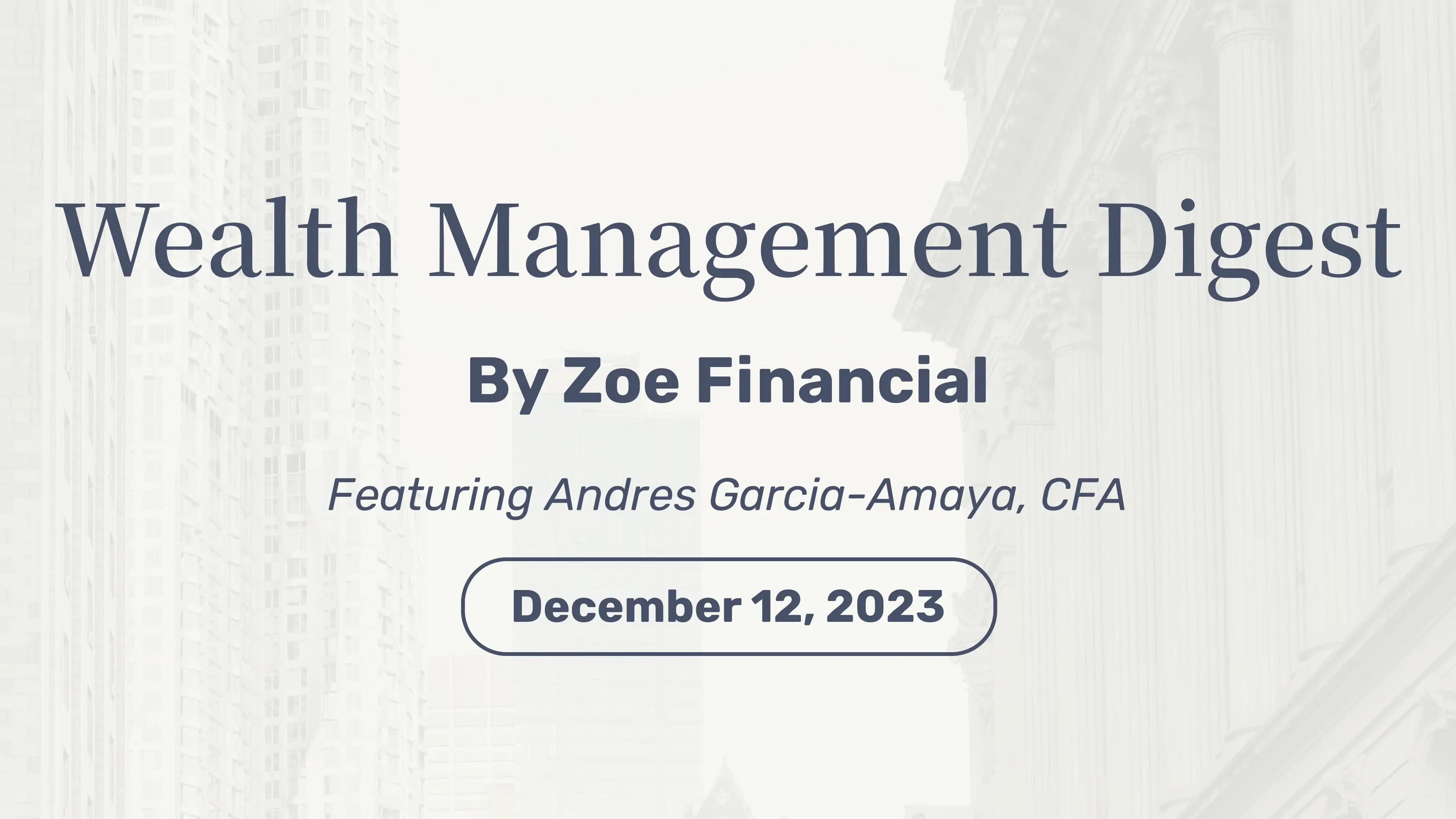 Wealth Management Digest December 12